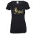 Schwarzes JGA Damen-Shirt mit goldfarbenem Braut-Aufdruck