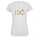 JGA Braut-Shirt "I DO" - Weiss