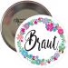 Braut-Button mit Blumen-Motiv für den Junggesellinnenabschied