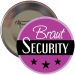 Lilafarbener Braut Security Button für den Junggesellinnenabschied