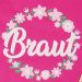 Blumenkranz-Motiv mit Braut-Schriftzug auf pinkfarbenem Stoffbeutel