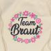 Blumenkranz-Motiv mit Team Braut-Schriftzug auf naturfarbenem Stoffbeutel
