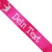 Personalisierte JGA-Schärpe mit Krone und Namen - Pink