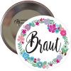 Braut-Button mit Blumen-Motiv fuer den Junggesellinnenabschied