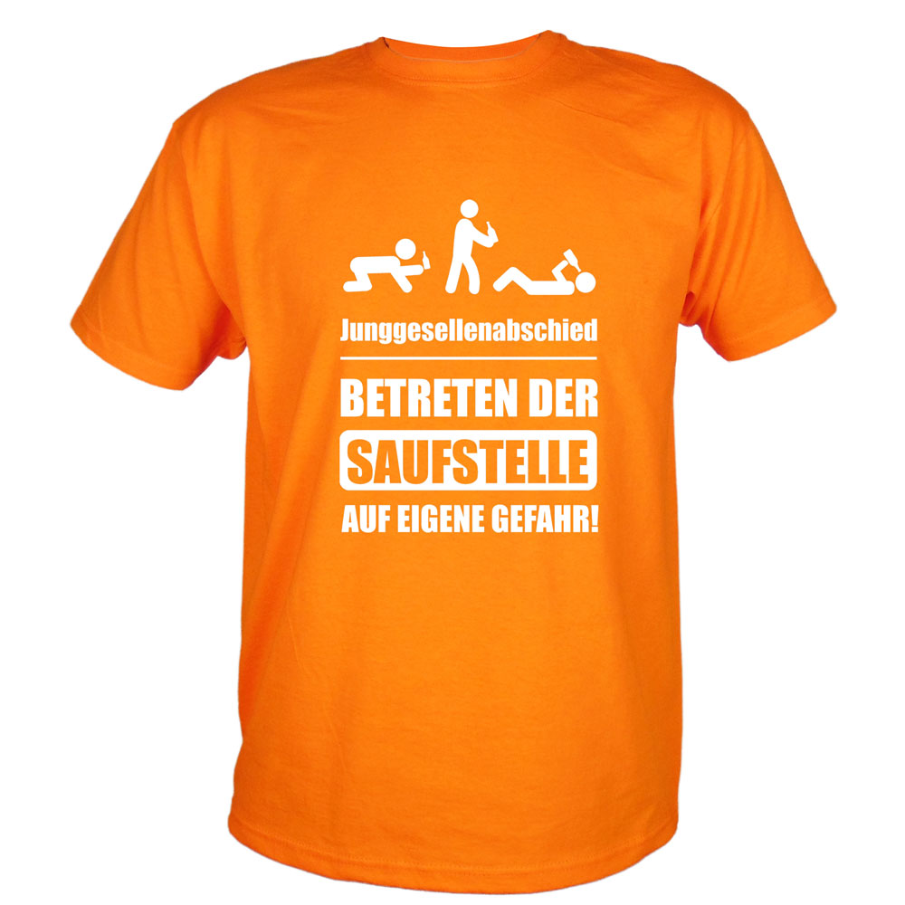 Betreten der Saufstelle auf eigene Gefahr - Männer JGA-Shirt in Orange