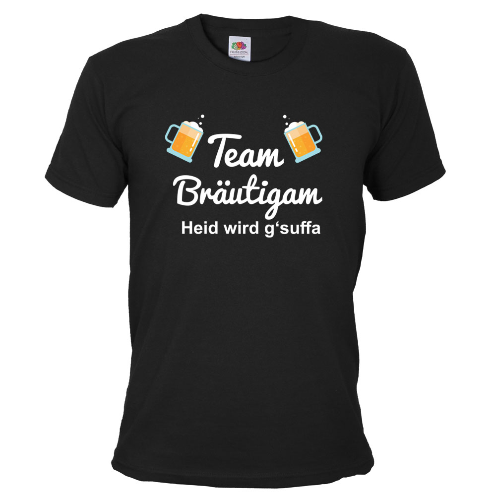 T-Shirt "Team Bräutigam - Heid wird g'suffa" - Schwarz