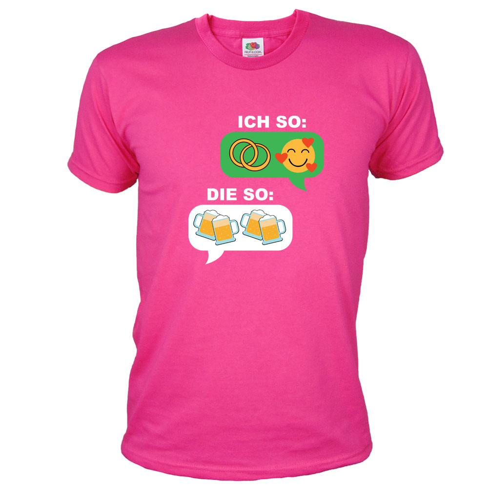 T-Shirt "Ich so / Die so" - Pink