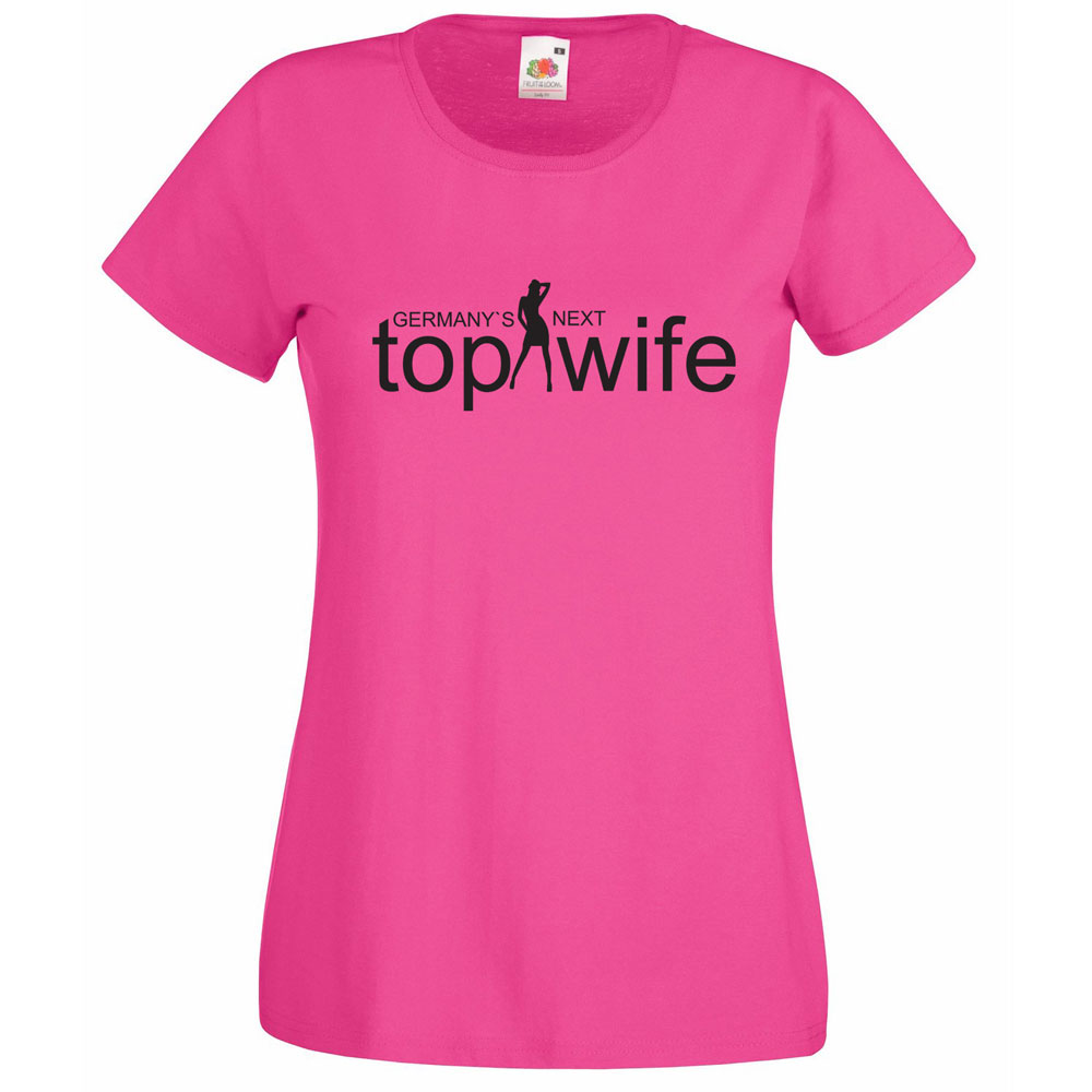 Pinkfarbenes T-Shirt mit Aufdruck "Germany`s Next Top Wife"